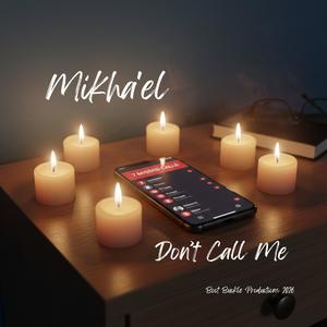 Don't Call Me