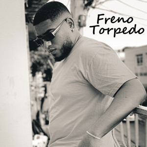 Freno Torpedo (Explicit)