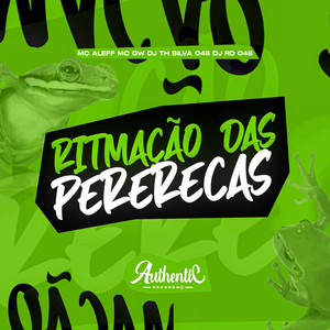 Ritmação das Pererecas (Explicit)