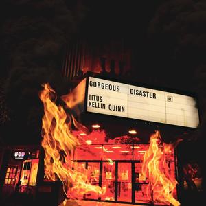 Gorgeous Disaster(with Kellin Quinn) (Explicit)