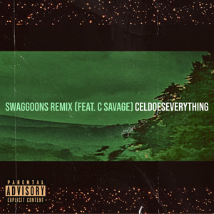 Swaggoons (Remix) [Explicit]