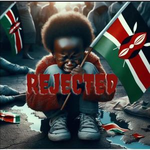 REJECTED (feat. ICCEY M) [Explicit]