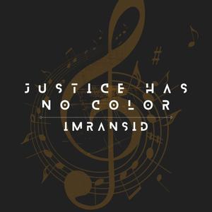 Justice Has No Color