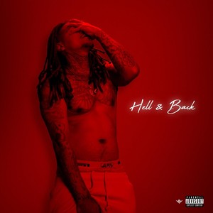 Hell & Back (Explicit)