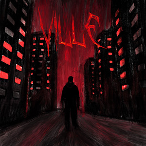 VILLE (Explicit)