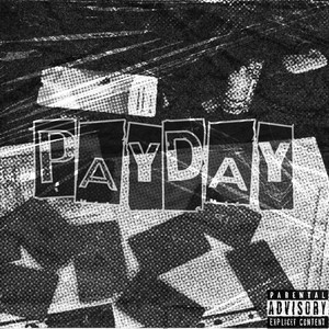 PAYDAY (Explicit)