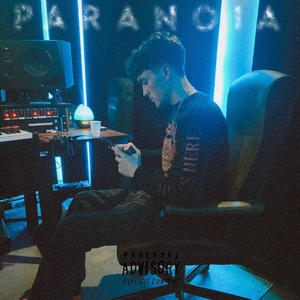PARANOIA (Explicit)
