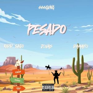 Pesado (feat. JOVAS, DaMayo & flakolindo)