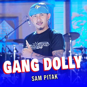 Gang Dolly