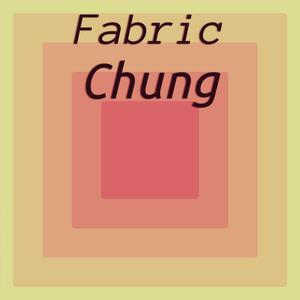 Fabric Chung