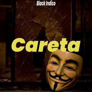 Careta (Explicit)