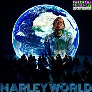 Marley World (Explicit)