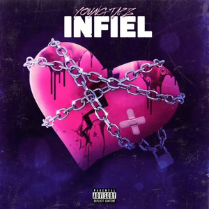 Infiel (Explicit)
