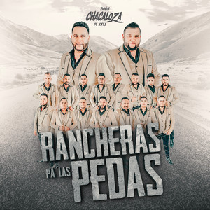 Rancheras Pa´ Las Pedas