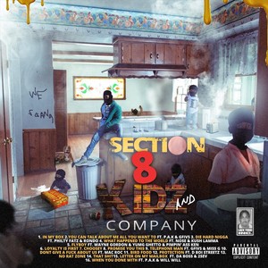 Section 8 Kidz and Company (Explicit)