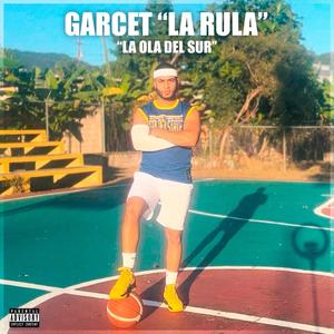 La Ola Del Sur (Explicit)