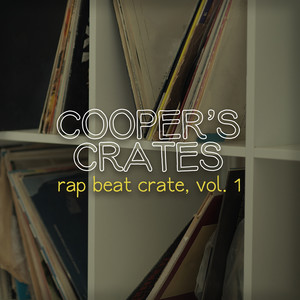 Rap Beat Crate, Vol. 1