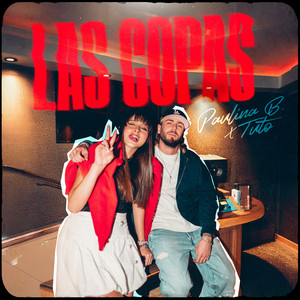 Las Copas (Explicit)
