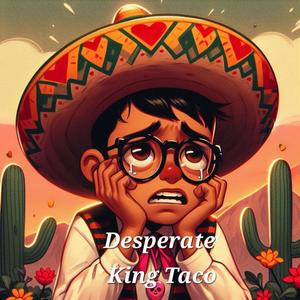 Desperate (Explicit)