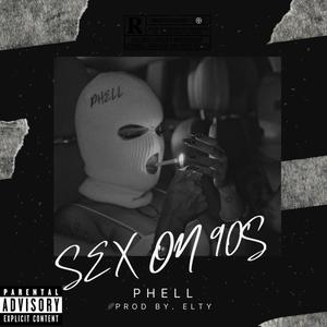 SEX ON 90'S (Explicit)