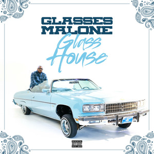 Glass House (Explicit)