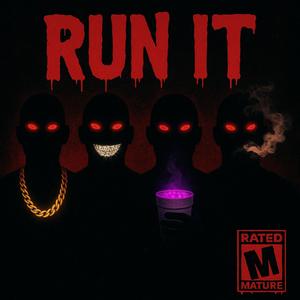 RUN IT (feat. Ke10k, D-Veal & Tiger-t) (Explicit)