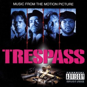 Trespass (Music From The Motion Picture) (侵入 电影原声带)