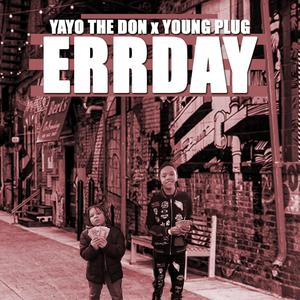 Errday(feat. Young Plug)
