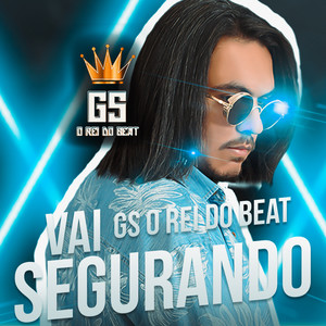 Vai Segurando (MTG Funk)