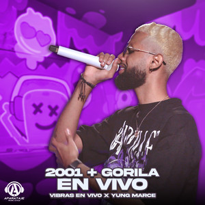 2001 + Gorila (En Vivo)