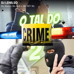 O Tal do Crime 2