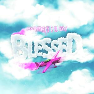 Blessed (feat. Lil Ciers) [Explicit]