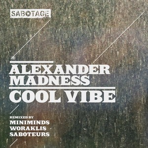 Cool Vibe (Miniminds Remix)