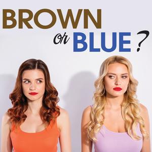 Brown or Blue?