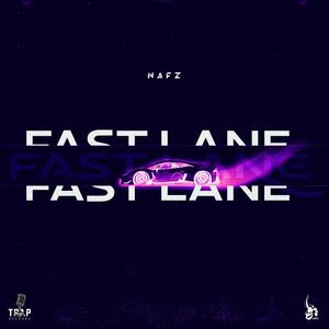 FAST LANE (feat. NAZMI & NAFZ)