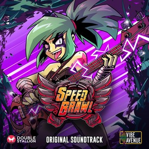 Speed Brawl (Original Soundtrack)