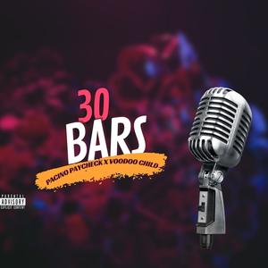 30 BARS (feat. Voodoo Child) (Explicit)