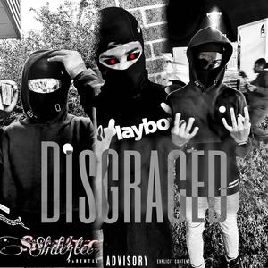 Disgraced (Explicit)