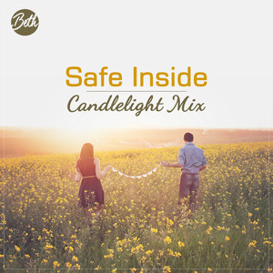 Safe Inside (Candlelight Mix)