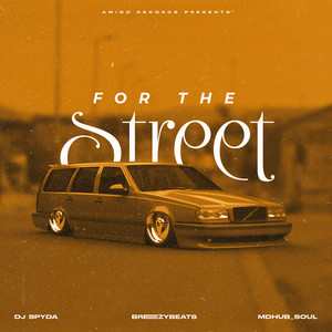 For The Street