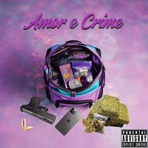 Amor e Crime (Explicit)