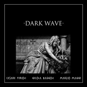 Dark wave