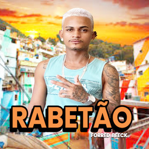 RABETÃO (Remastered 2025)