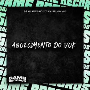 Aquecimento Do Vuk (Explicit)