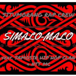 Simalo - Malo (feat. Samosir Hip Hop Clan & NTT MC)