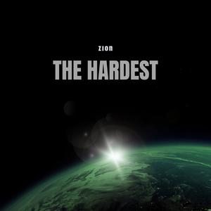 The Hardest (Explicit)