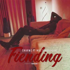 Fiending (Explicit)