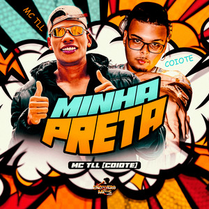 Minha Preta (Explicit)
