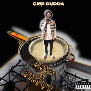 Raw & Uncut (Explicit)