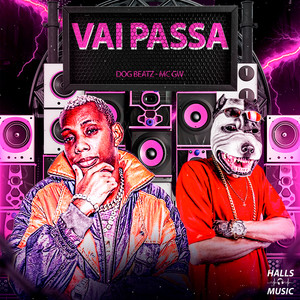 Vai Passa (Explicit)